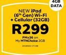 New iPad 6th Gen WiFi + Cellular 32GB LTE-On My MTNChoice 2GB