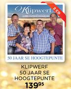 Klipwere 50 Jaar Se Hoogtepunte CD