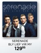 Serenade Bly Lief Vir