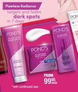Pond's Flawless Radiance Face Care Products-Each