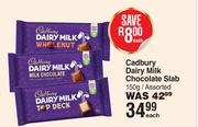 Cadbury Dairy Milk Chocolate Slab Assorted-150g Each