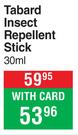 Tabard Insect Repellent Stick-30ml