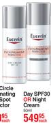 Eucerin Even Pigment Perfector With Thiamidol Day SPF30 Or Night Cream-50ml Each