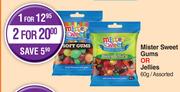 Mister Sweet Gums Or Jellies Assorted-For 2 x 60g 