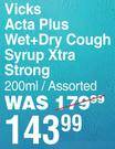 Vicks Acta Plus Wet + Dry Cough Syrup Xtra Strong-200ml