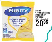 Purity Cream Of Maize Baby's Soft Porridge Assorted-400g