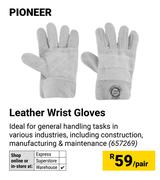 Pioneer Leather Wrist Gloves-Per Pair