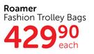 Roamer Fashion Trolley Bags-Each