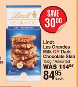Lindt Les Grandes Milk Or Dark Chocolate Slab Assorted-150g Each