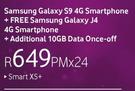 Samsung Galaxy S9 4G Smartphone-On Smart XS+ Free Samsung Galaxy J4 Smartphone-On uChoose Flexi 60