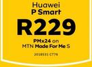 Huawei P Smart LTE-On MTN Made For Me S