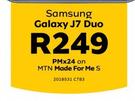 Samsung Galaxy J7 Duo LTE-On MTN Made For ME S