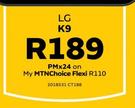 LG K9 LTE-On My MTNChoice Flexi R110