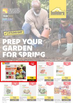Builders : Prep Your Garden For Spring (22 July - 30 August 2024), page 1