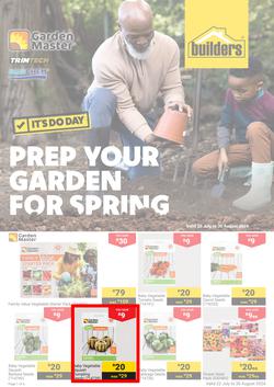 Builders : Prep Your Garden For Spring (22 July - 30 August 2024), page 1