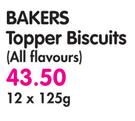 Bakers Topper Biscuits(All Flavours)-12x125g
