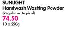 Sunlight Handwash Washing Powder(Regular Or Tropical)-10x250g
