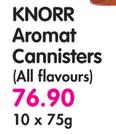 Knorr Aromat Connisters(All Flavours)-10x75g