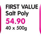 First Value Salt Poly-500g