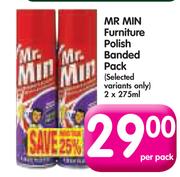 MR MIN Furniture Polish Banded Pack(Selected Variants Only)-2x275ml Per Pack