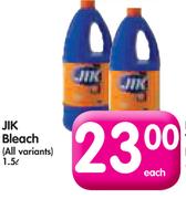 JIK Bleach(All Variants)-1.5L Each
