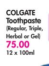 Colgate Toothpaste(Regular,Triple,Herbal Or Gel)-12x100ml