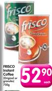 Frisco Instant-Coffee-750g Each