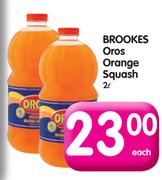 Brookes Oros Orange Squash-2L Each