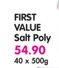 First Value Salt Poly-40 x 500g