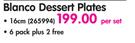 Continental Blanco Dessert 16cm Plates-Per Set