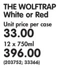 The Wolftrap White Or Red-12x750ML