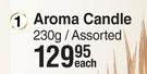Aroma Candle Assorted-230g Each