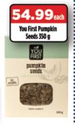 You First Pumpkin Seeds-350g