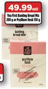 You First Banting Bread Mix 200g Or Psyllium Husk 150g-Each