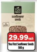 You First Sunflower Seeds-500g