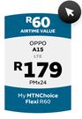 Oppo A15 LTE-My MTN Choice Flexi R60
