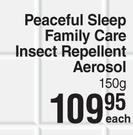 Peaceful Sleep Family Care Insect Repellent Aerosol-150g Each