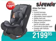 Safeway Atlas Car Seat