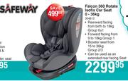Safeway Falcon 360 Rotate Isofix Car Seat 0-36Kg