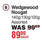 Wedgewood Nougat Assorted-140g/130g/120g Each