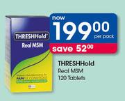 Threshhold Real MSM-120 Tablets Per Pack