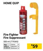 Home Quip Fire Fighter Fire Suppressant-500ml