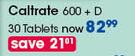 Caltrate 600 + D Tablets-30's Per Pack