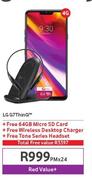 LG G7 ThinQ 4G-On Red Value+ Free 64GB Micro SD Card+Wireless Desktop Charger+Tone Series Headset