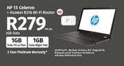 HP 15 Celeron-On 2GB Data + Huawei R218 WiFi Router 4G
