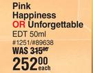Revlon Pink Happiness Or Unforgettable EDT-50ml Each