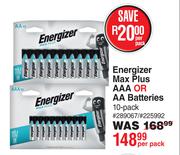 Energizer Max Plus AAA Or AA Batteries 10 Pack-Per Pack