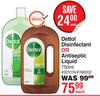 Dettol Disinfectant Or Antiseptic Liquid-750ml Each