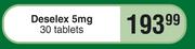 Deselex 5mg 30 Tablets