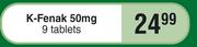 K-Fenak 50mg 9 Tablets